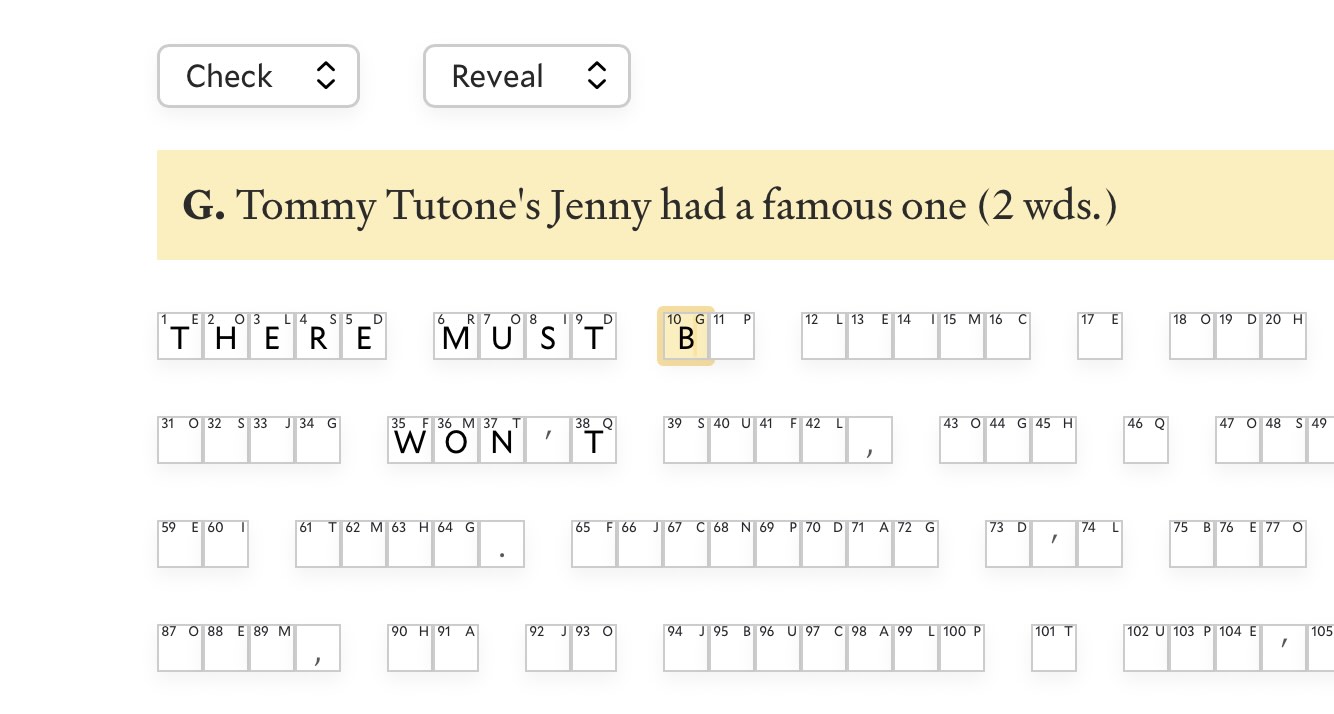 Screenshot of "A Frosty Crostic", a puzzle game. A grid of characters, separated by spaces, is partially filled in with the words "There must b". An onscreen hint reads "Tommy Tutone's Jenny had a famous one (2 wds.)".